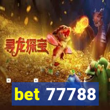 bet 77788